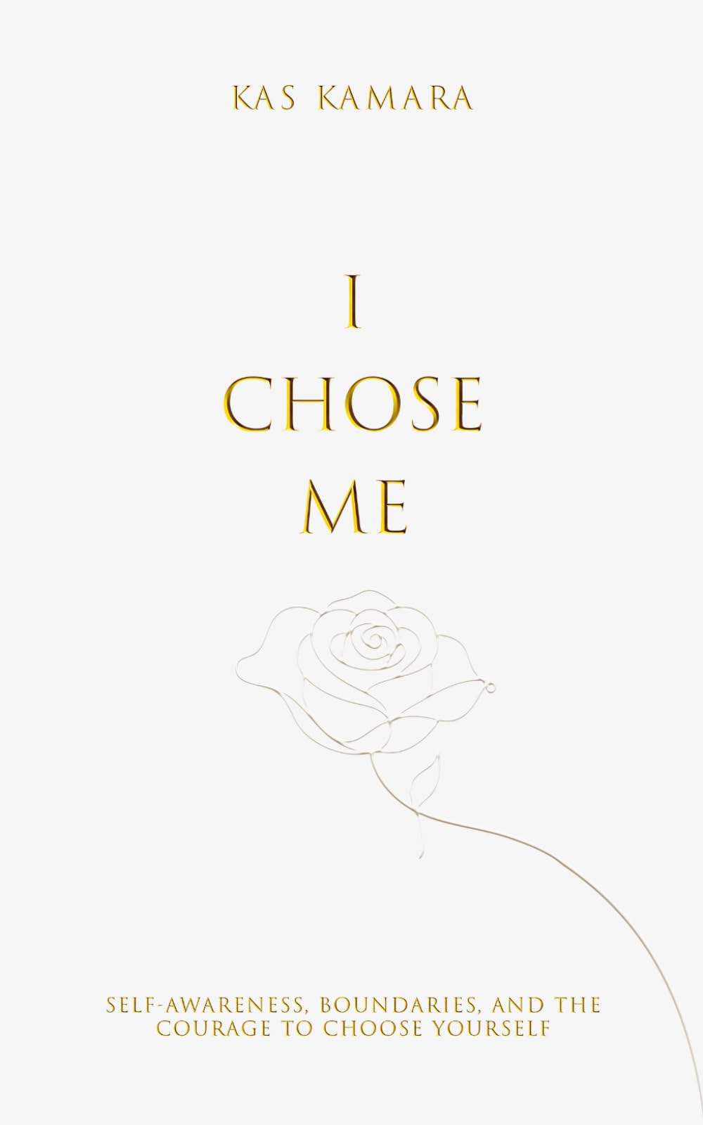 I chose Me: Self-Awareness, Boundaries, and the Courage to Choose Yourself