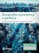 Geografia Economica E Politica. Ediz. Mylab. Con Aggiornamento Online - 3