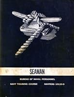 Seaman Navy Training Course Navpers 10120-d B000G7P1PQ Book Cover
