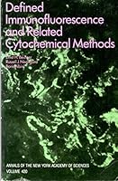 Defined immunofluorescence and related cytochemical methods 0897662393 Book Cover
