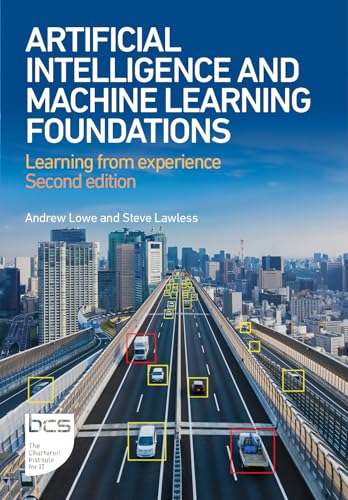 Artificial Intelligence and Machine Learning Foundations: Learning from experience
