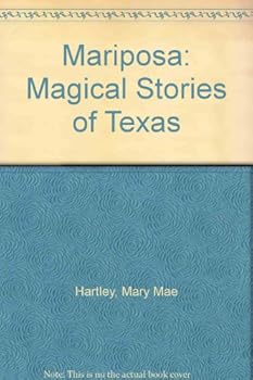 Paperback Mariposa: Magical Stories of Texas Book