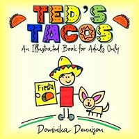 Ted's Tacos 1949830926 Book Cover
