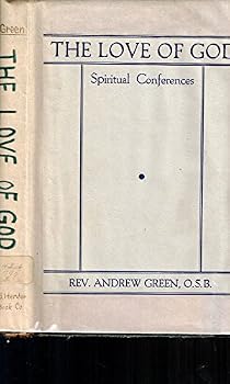 Hardcover THE LOVE OF GOD: Conferences to Religious. Book