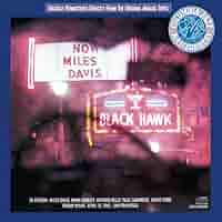 Miles Davis - Friday Night at the Blackhawk (Vol. 1