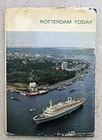 Rotterdam Today B0028T1UO6 Book Cover