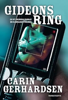 Gideons ring - Book #5 of the Hammarbyserien