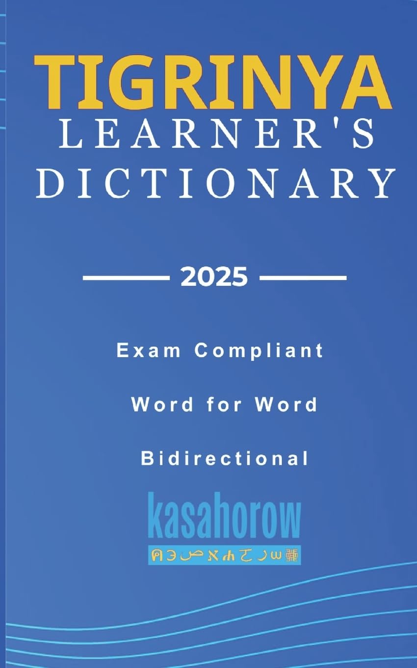 Tigrinya Learner's Dictionary: Tigrinya-English, English-Tigrinya: 3 (Connection: English Tigrinya)