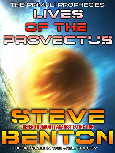 Lives of the Provectus (The Prīmulī Prophecies Book 3) (English Edition)