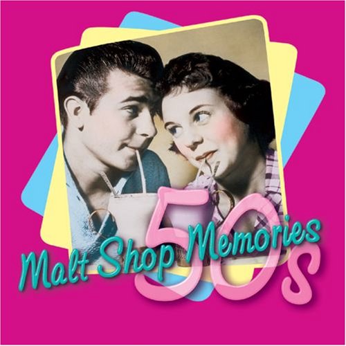 Malt Shop Memories [SOUNDTRACK] [Audio CD]