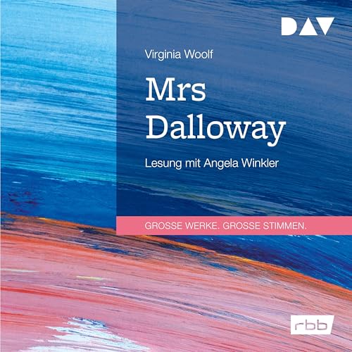 Mrs Dalloway: Lesung mit Angela Winkler (1 mp3-CD) für 13,45 EUR (-10%) statt 15,00 EUR bei amazon.de Bild: Mrs Dalloway: Lesung mit Angela Winkler (1 mp3-CD) für 13,45 EUR (-10%) statt 15,00 EUR bei amazon.de