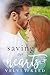 Saving Our Hearts (Matters of the Heart Book 2)