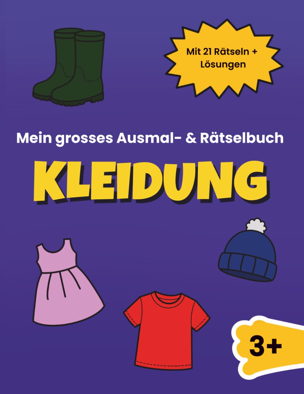 Mein grosses Ausmal- & Rätselbuch Kleidung