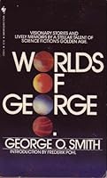 Worlds of George O. 0553225324 Book Cover