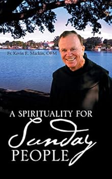Hardcover A Spirituality for Sunday People Book