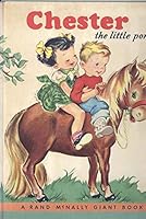 Chester the Little Pony B0015GO90A Book Cover