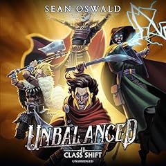 Unbalanced Audiolibro Por Sean Oswald arte de portada