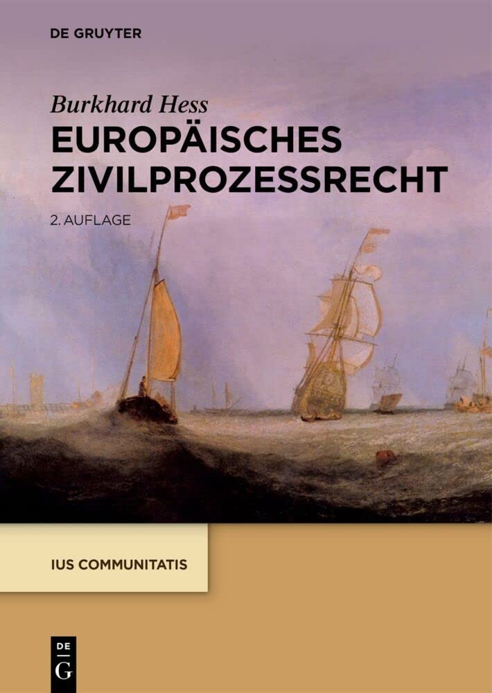 Europäisches Zivilprozessrecht (Ius Communitatis)