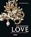 The Power of Love: Jewels, Romance and Eternity