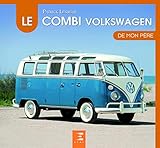Le combi Volkswagen