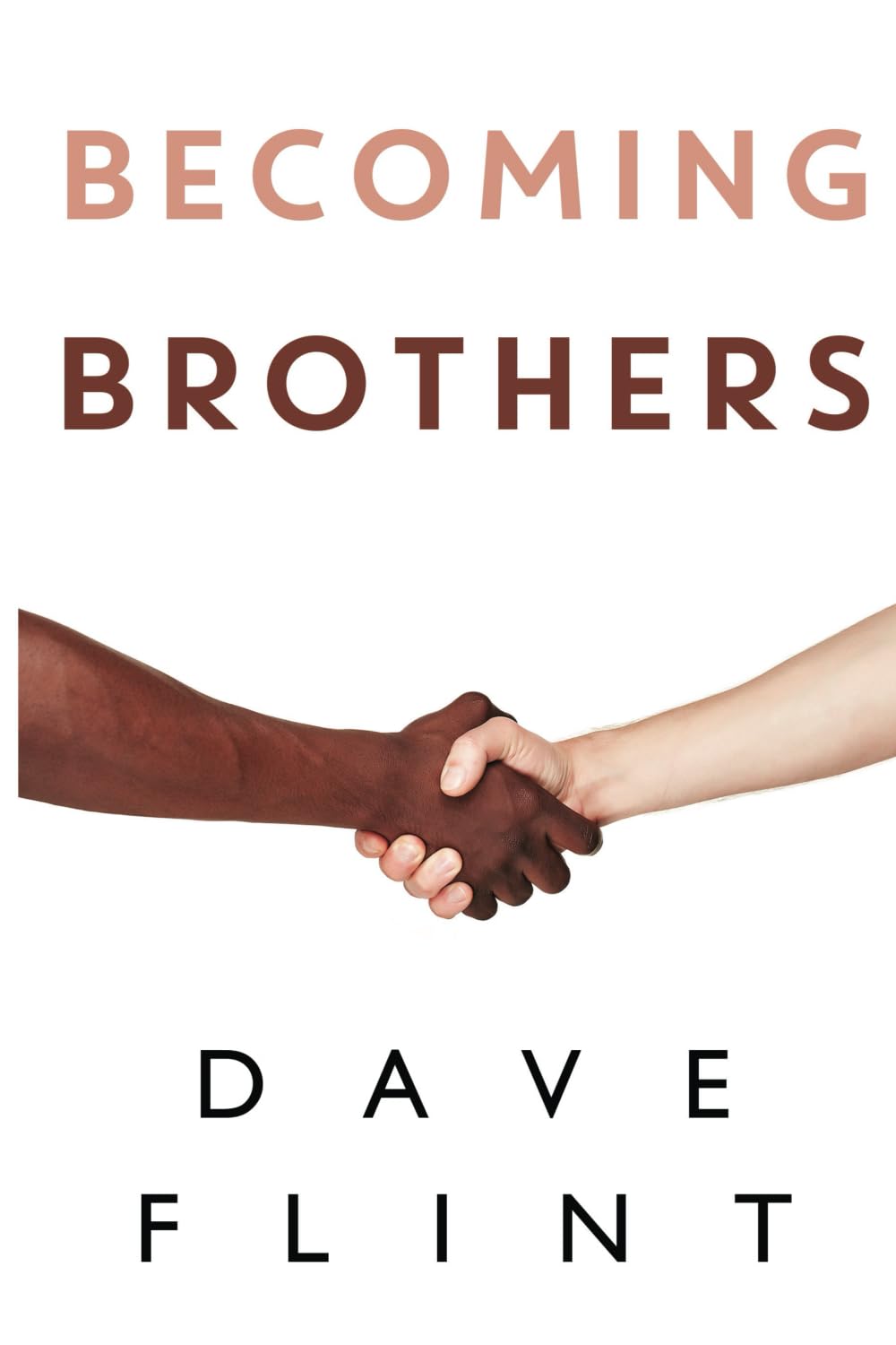 BECOMING BROTHERS