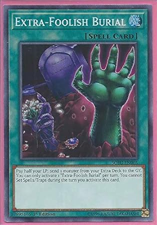 Yu-Gi-Oh! - Extra-Foolish Burial - SOFU-EN065 - Soul Fusion - 1st Edition - Super Rare
