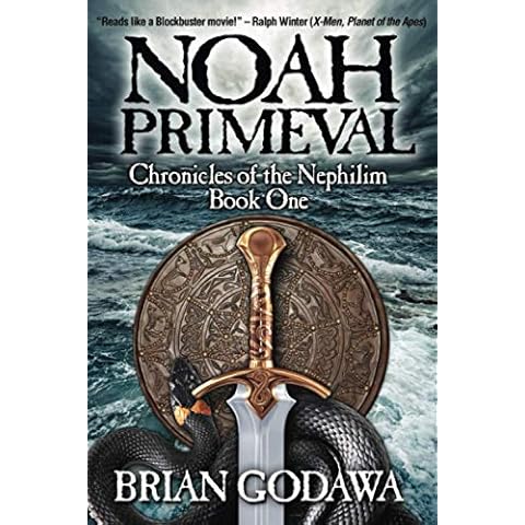 Noah Primeval (Chronicles of the Nephilim) (Volume 1) Cover