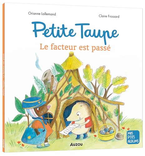 Petite taupe - le facteur est passé