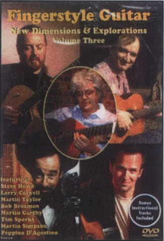 Fingerstyle Guitar: New Dimensions & Explorations, Vol. 3 [Import] [DVD]
