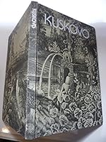 Kuskovo: 18th Century Russian Estate and the Museum of Ceramics B001FY9TTI Book Cover