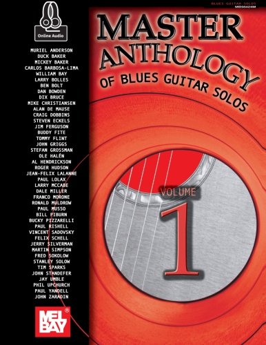 Master Anthology of Blues Guitar Solos, Volume One: 1