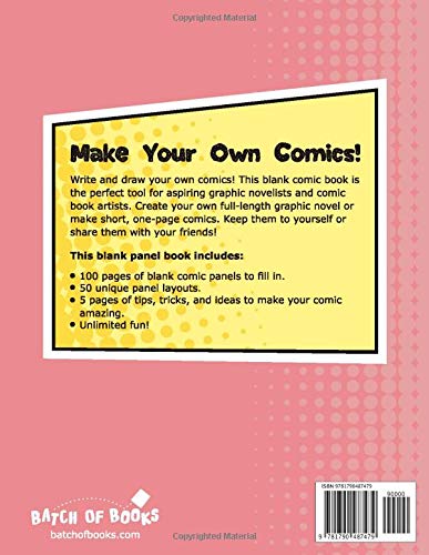 Draw Your Own Comics Blank Comic Book: Write and Draw Your Own Comics 100 Pages of Blank Comic Panel Layouts, 8.5 x 11 Notebook Panelbook with Tips, Tricks, and Ideas to Make Your Comic Amazing - Image 2