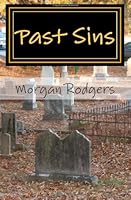 Past Sins 1480251755 Book Cover