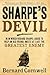 Sharpe's Devil: Richard Sharpe & the Emperor, 1820-1821 (Richard Sharpe's Adventure Series #21)