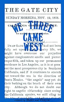 Paperback We Three Came West Book