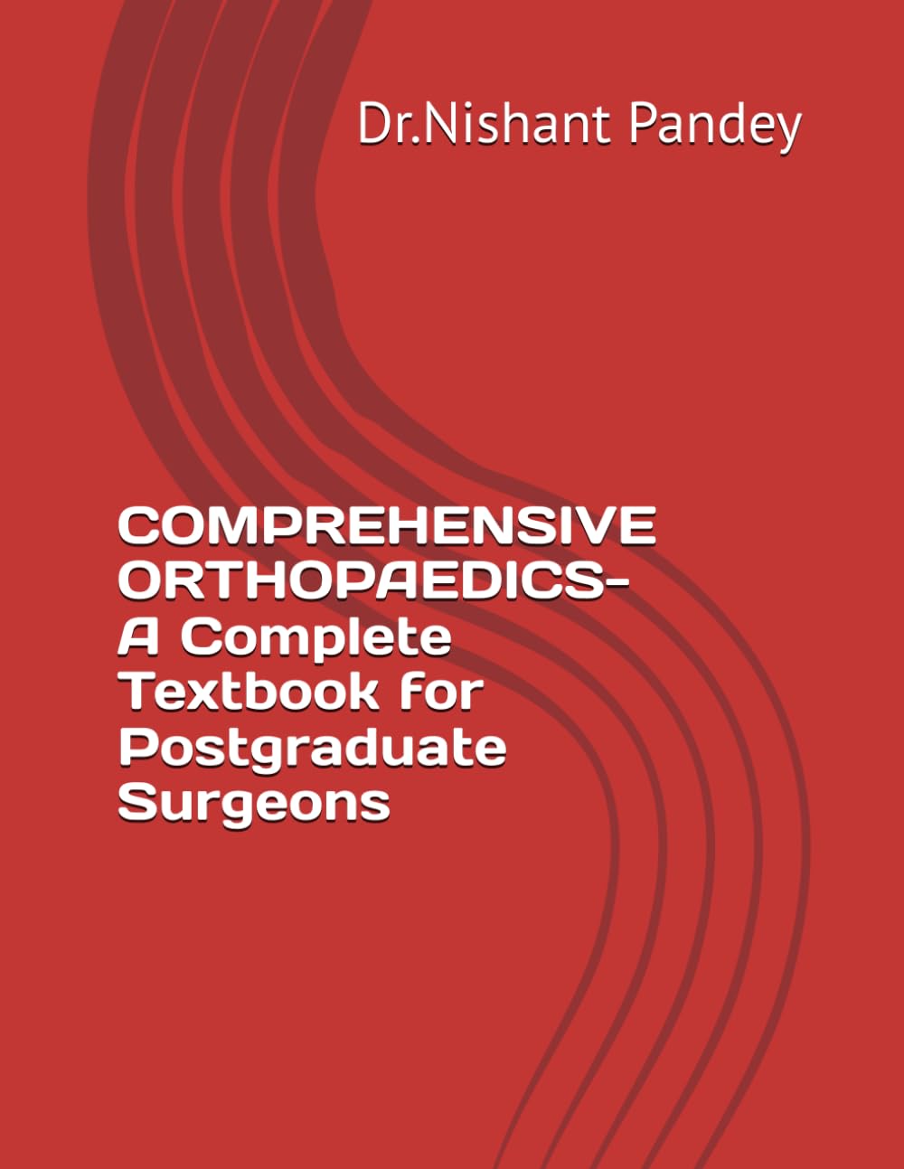 COMPREHENSIVE ORTHOPAEDICS-A Complete Textbook for Postgraduate Surgeons (1)