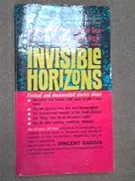 Invisible Horizons B0088JSBII Book Cover