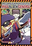 Precarious Woman Executive Miss Black General Vol. 7