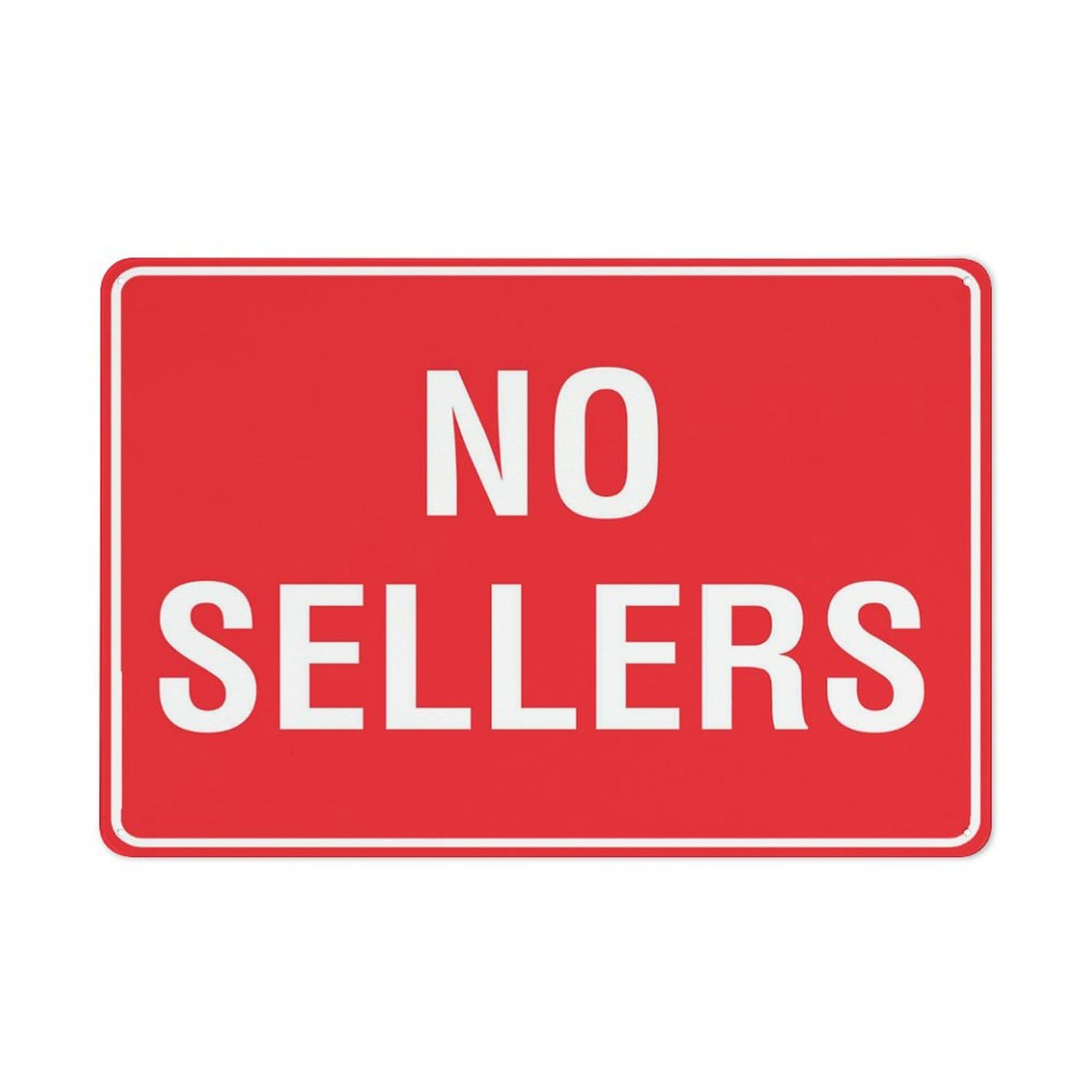No Sellers 8"x12" Premium Aluminum Sign - Sun-Proof, Rust-Free, For House/Yard