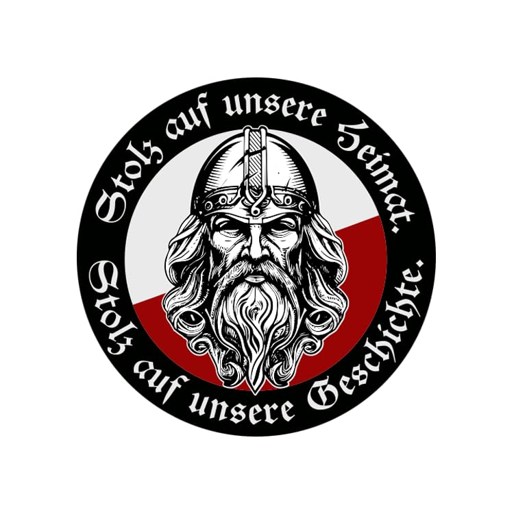 Stolz auf unsere Heimat, stolz auf unsere Geschichte Aufkleber 4,5 cm