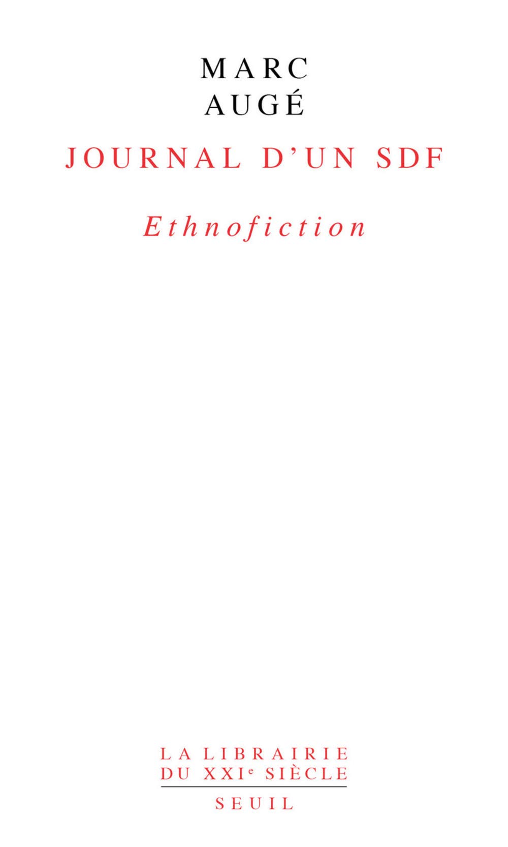 Journal d'un SDF: Ethnofiction