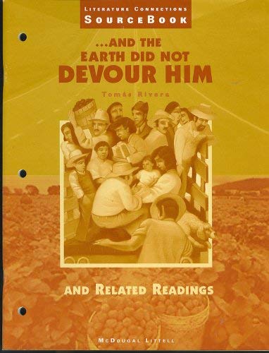 And the Earth Did Not Devour Him and Related Readings (Literature ...