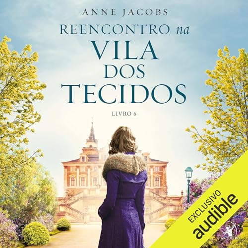 Reencontro na Vila dos Tecidos Titelbild