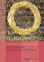 Honesta Missione: Festschrift Fur Barbara Pferdehirt 3795429226 Book Cover
