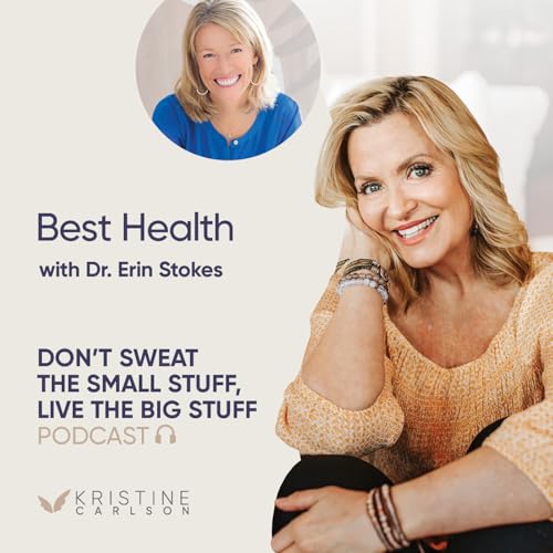 Best Health with Dr. Erin Stokes