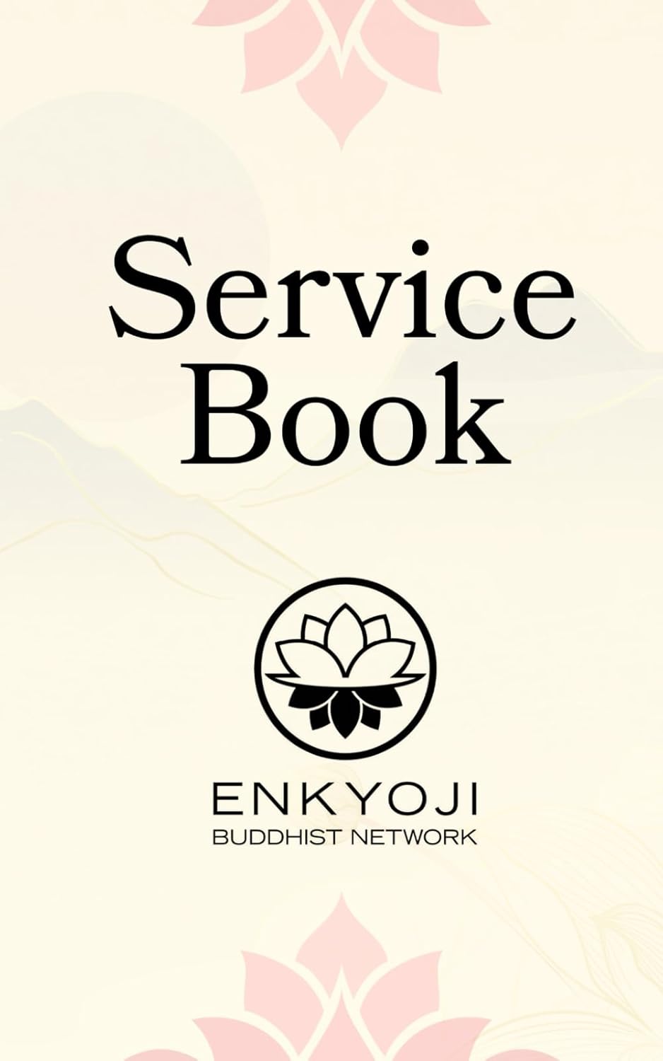 Enkyoji Buddhist Network Service Book      Paperback – February 7, 2026