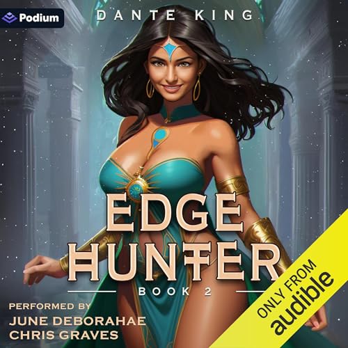 Edge Hunter 2 by Dante King episode artwork