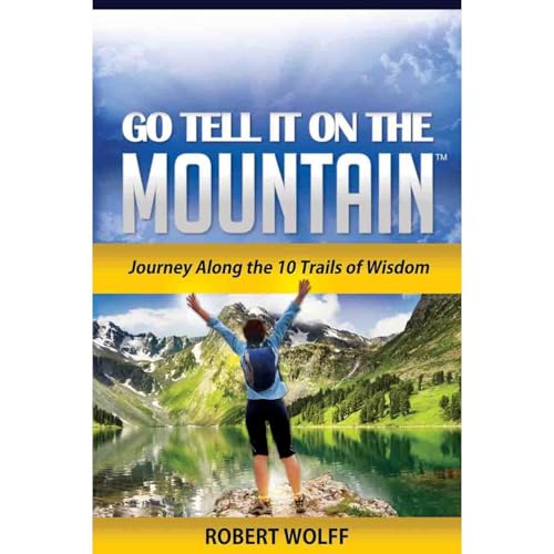 GO TELL IT ON THE MOUNTAIN by Robert Wolff episode artwork