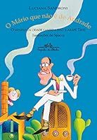 O Mário que não é de Andrade 8574061093 Book Cover