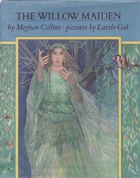 Hardcover Willow Maiden Book